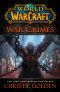 [World of Warcraft 13] • War Crimes